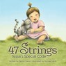 47 Strings - Becky Carey - 9781942586074