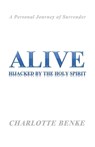 Alive - Charlotte Benke - 9781942587927