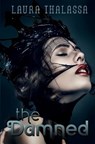 The Damned - Laura Thalassa - 9781942662129