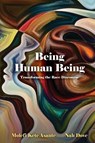 Being Human Being - Molefi Kete Asante ; Nah Dove - 9781942774099