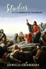 Studies in the Sermon on the Mount - Oswald Chambers - 9781943133338
