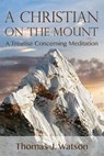 A Christian on the Mount - Thomas Watson - 9781943133406
