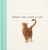 When You Love a Cat - M.H. Clark - 9781943200993