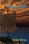 Norton's Tale: A Skunk Tales Trilogy Book - Dylan Weiss - 9781943267408