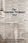 The Clayton Tribune, 1902 - Dawn Watson - 9781943465729