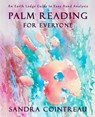 Palm Reading for Everyone - An Earth Lodge Guide to Easy Hand Analysis - Sandra Cointreau - 9781944396039