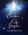 Like Stars for Evermore Color Graphics - Ana Mendez Ferrell - 9781944681395