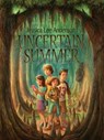 Uncertain Summer - ANDERSON,  Jessica Lee - 9781944821241