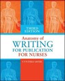 Anatomy of Writing for Publication for Nurses - SAVER,  Cynthia, R.N. - 9781945157219