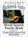 Circle It, Blacksmith Facts, Word Search, Puzzle Book - Madison Schumacher ; Mark Schumacher - 9781945512155