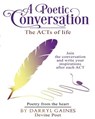 A Poetic Conversation - Darryl Gaines - 9781945532474