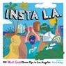 Insta L.A. - Dorie Bailey - 9781945551536