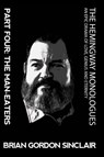 The Hemingway Monologues - Brian Gordon Sinclair - 9781945772658