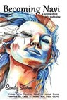 Becoming Navi: A Novella about Child Trafficking: Written by a Survivor, Based on Actual Events - Sandy Storm - 9781945786051