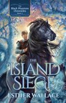 The Island Siege - Esther Wallace - 9781945847646