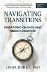 Navigating Transitions - Linda Burks - 9781945847875