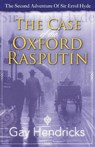 The Second Adventure of Sir Errol Hyde: The Case of The Oxford Rasputin - HENDRICKS,  Gay - 9781945949906
