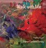 Walk With Me - DORSEY,  Sharon Canfield - 9781945990779