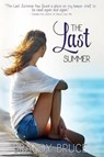 The Last Summer - BRUCE,  Brandy - 9781946016195