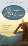 Summer of Deception - MARTIN,  Elva Cobb - 9781946016348