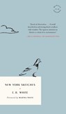 New York Sketches - E.B. White - 9781946022738