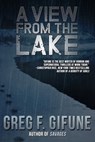 A View From the Lake - T. M. Wright - 9781946025043