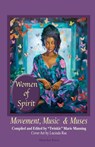 Women of Spirit, Movement, Music & Muses - "Twinkle" Marie Manning - 9781946088284