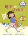 Ruth the Sleuth and the Messy Room - EKSTER,  Carol Gordon - 9781946124333