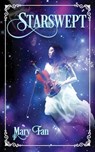 Starswept - Mary Fan - 9781946202260