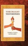 Torchlight Testimonies - Sally Burke ; Sharon Gamble ; Terry Tamashiro Harris - 9781946369147