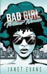 Bad Girl Virtuous Woman - Janet Evans - 9781946683366