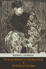 TRAVELS & ADV OF LITTLE BARON - Ingersoll Lockwood - 9781946774279