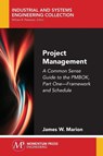 Project Management - James W. Marion - 9781947083301