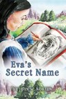 Eva's Secret Name - NORTON,  John - 9781947239128