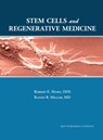 Stem Cells and Regenerative Medicine - Robert E Marx ; Randy B Miller - 9781947239302