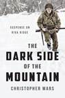 The Dark Side of the Mountain - Christopher Mars - 9781947360709