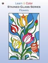 Flowers - Learn &. Color Books - 9781947482104