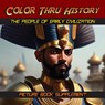 The People of Early Civilization - Learn & Color Books - 9781947482401