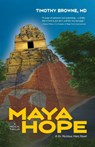 Maya Hope - Timothy Browne - 9781947545007
