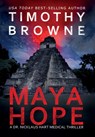 Maya Hope - Timothy Browne - 9781947545021