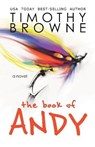 The Book of Andy - BROWNE,  Timothy - 9781947545212