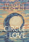 Circle of Love - Timothy Browne - 9781947545274