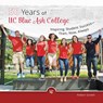 50 Years of Uc Blue Ash College - GIOIELLI,  Robert - 9781947602007