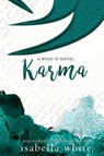 Karma - Isabella White - 9781947649552