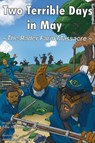 Two Terrible Days in May: The Rader Farm Massacre - SKELLEY,  Billie Holladay - 9781947847026