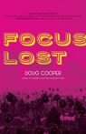 Focus Lost - Doug Cooper - 9781947856899