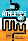 The Athlete's Gut - Patrick Wilson - 9781948006217