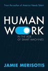 Human Work - Jamie Merisotis - 9781948122627