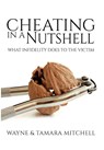 Mitchell, W: Cheating in a Nutshell - Wayne Mitchell ; Tamara Mitchell - 9781948158039