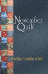 November Quilt - Penelope Scambly Schott - 9781948461160